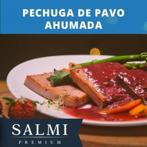 PECHUGA DE PAVO AHUMADA